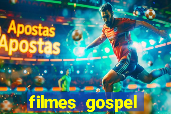 filmes gospel baseadas em fatos reais emocionantes